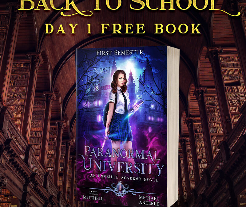 Back to School Day 1: Get Paranormal University: First Semester for Free!