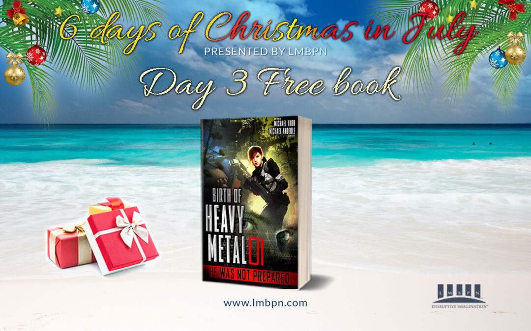 6 Days of Christmas in July Day 3: Get He Was Not Prepared for FREE!